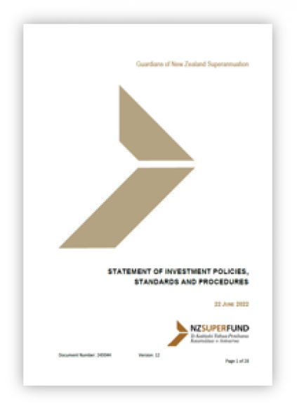 Cover of the Statement of Investment Policies, Standards and Procedures (SIPSP) – NZ Super Fund